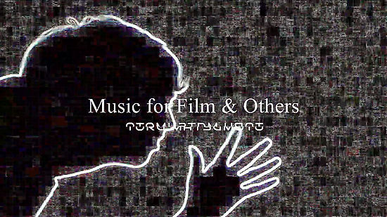 trailer「Music for Film & Others」